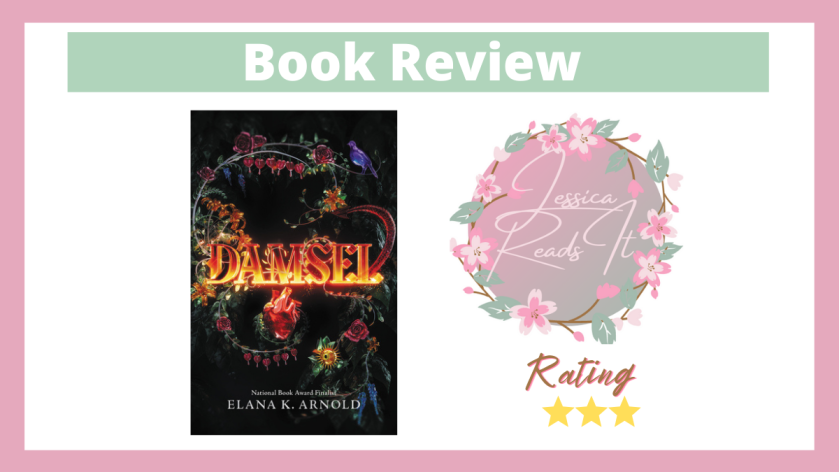 Book Review Damsel by Elana K Arnold
